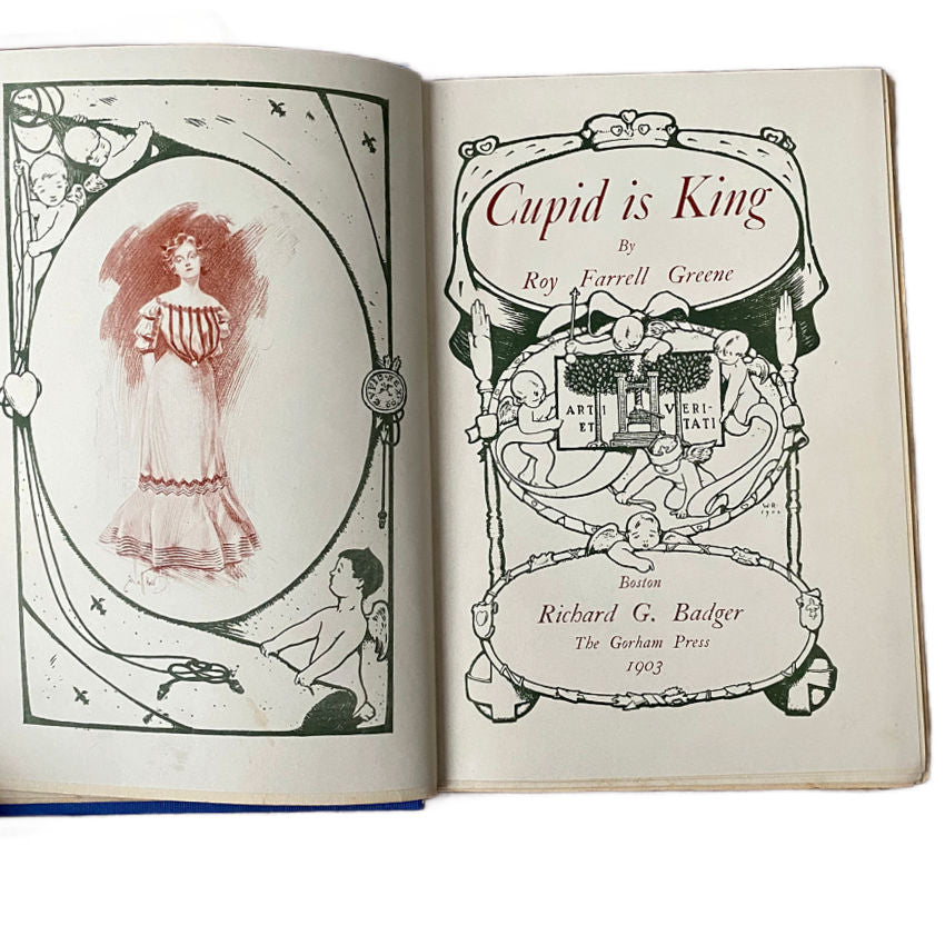 Signed Pre-view Copy of Cupid is King Poetry Book 1902