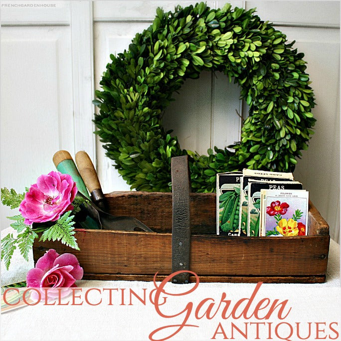 Collecting | Top 6 Garden Antiques