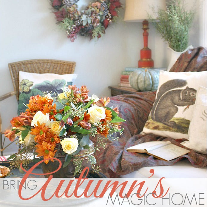 BRING AUTUMN'S MAGIC HOME