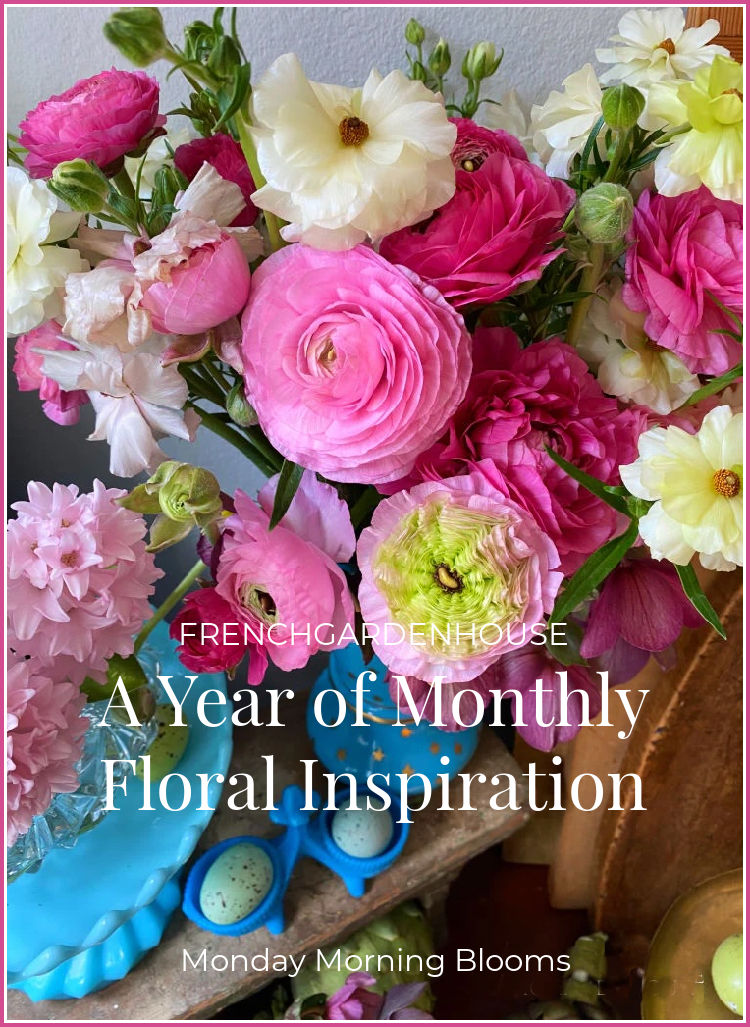 Discover a year of Monday Morning Blooms at FrenchGardenHouse. Explore seasonal, monthly floral arrangements that inspire beauty, intentional living, and timeless home style.