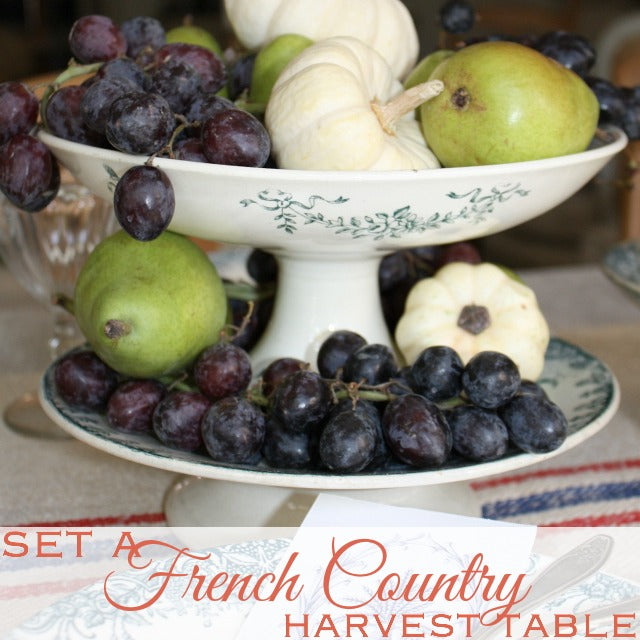 Set a Gracious French Country Harvest Table