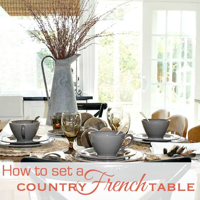 Table Matters : How to Set a Country French Autumn Table
