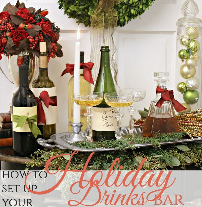 Set up a Beautiful Holiday Bar