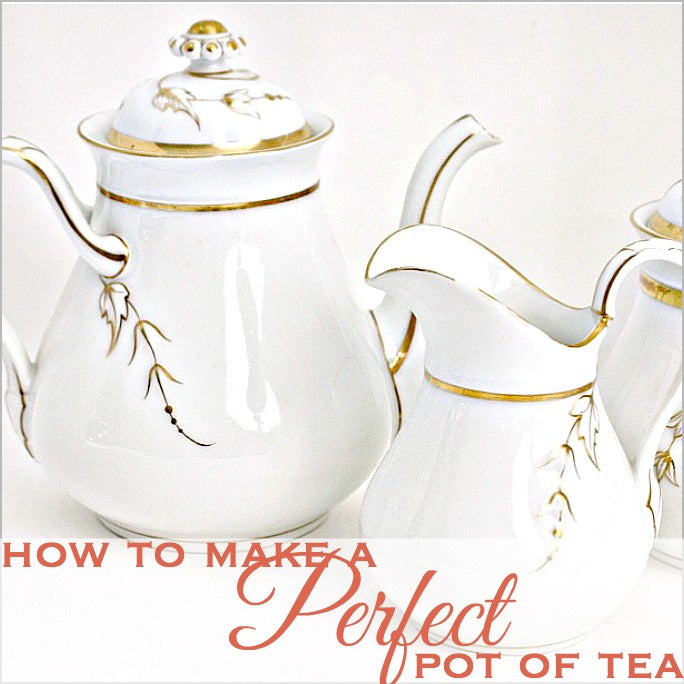 How to Make the Perfect Pot of Tea
