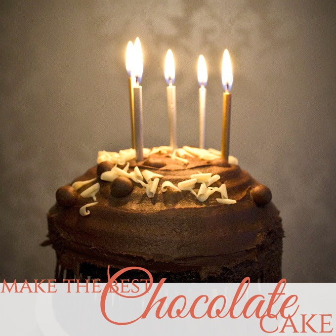 Make the BEST Chocolate Cake