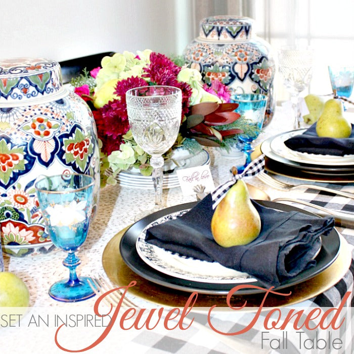 SET AN INSPIRED JEWEL TONED FALL TABLE