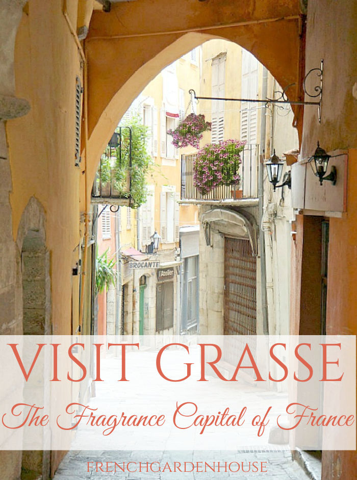 VISIT GRASSE, FRANCE