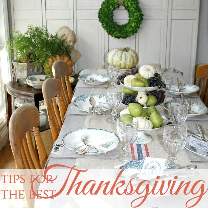 TIPS FOR THE BEST THANKSGIVING EVER