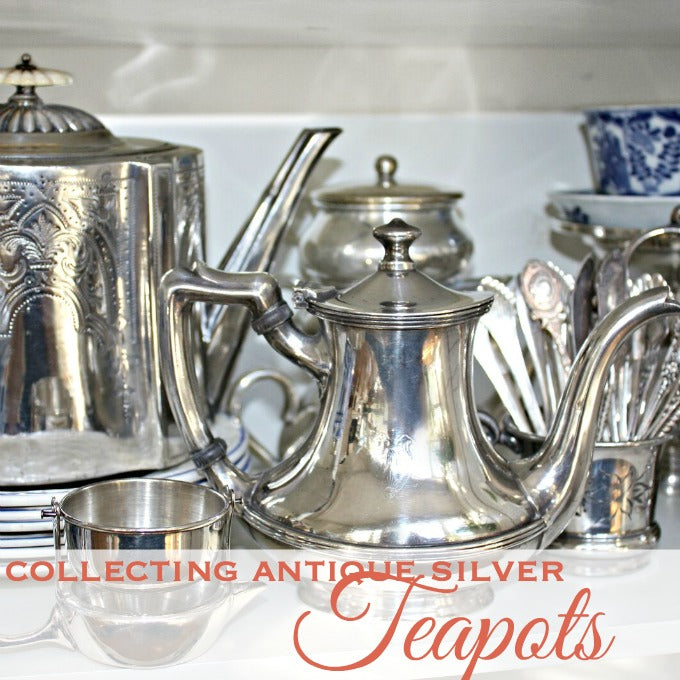 Collecting | Antique Silver Teapots