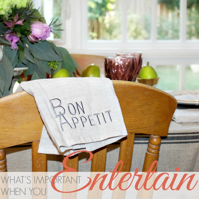 WHAT'S IMPORTANT WHEN YOU ENTERTAIN