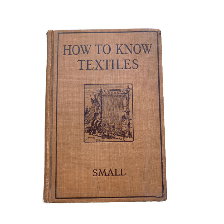 1920's University Text Book on Textiles