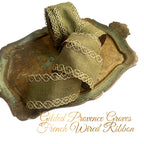Gilded Provence Groves French Wired Ribbon