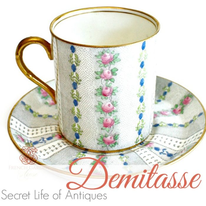 Secret Life of Antiques | DELIGHTFUL DEMITASSE