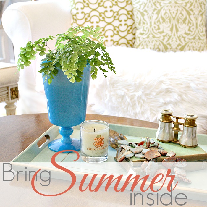 TRICKS OF THE TRADE | BRING SUMMER INSIDE