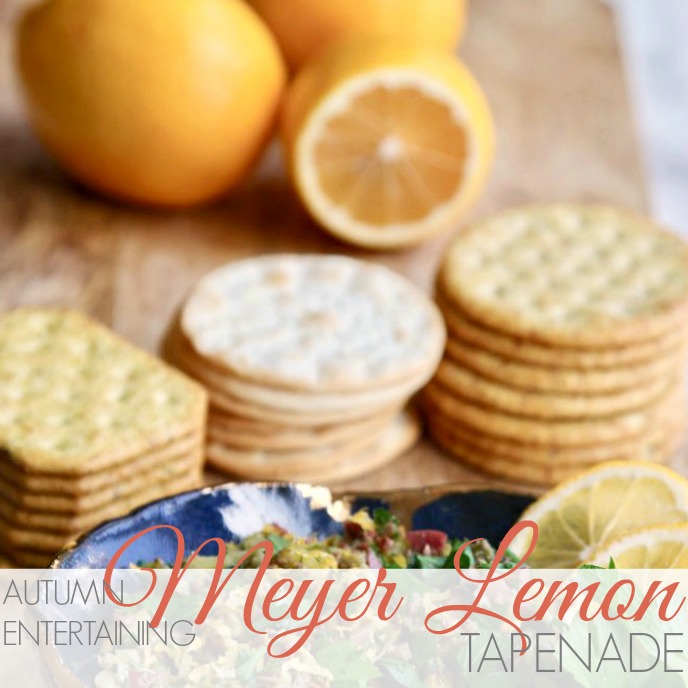 AUTUMN ENTERTAINING | MEYER LEMON TAPENADE