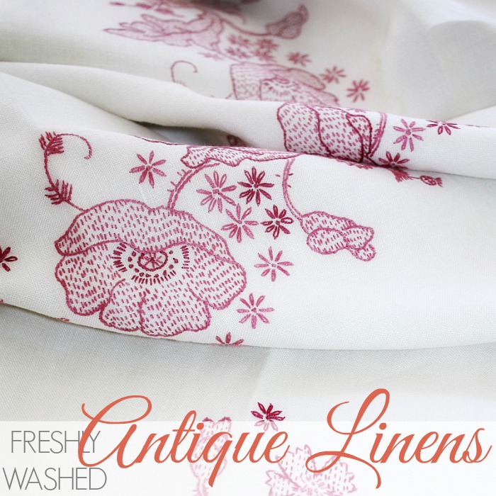 SUMMER JOYS | FRESHLY WASHED ANTIQUE LINENS