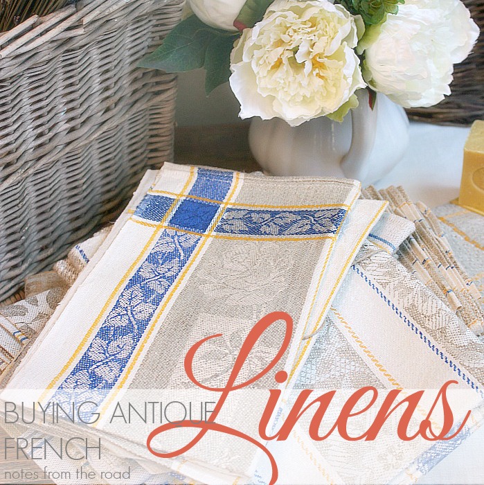 BUYING ANTIQUE FRENCH LINENS