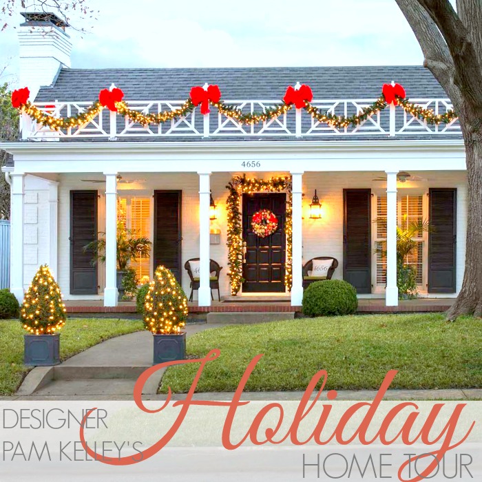 TOUR THE HOLIDAY HOME OF DESIGNER PAM KELLEY