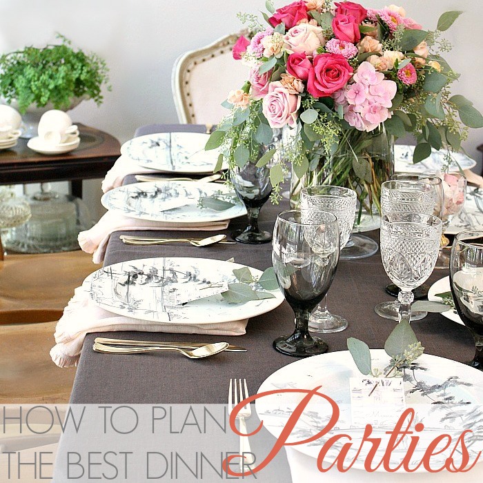 HOW TO PLAN THE BEST DINNER PARTIES