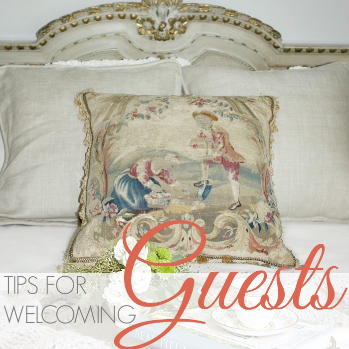 TIPS FOR WELCOMING GUESTS