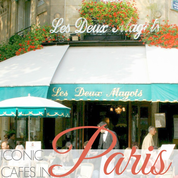 ICONIC CAFES IN PARIS